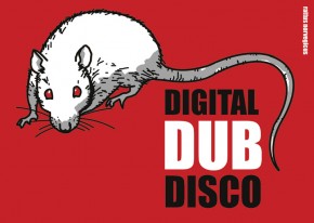 10.5.2013 – Digital Dub Disco #8